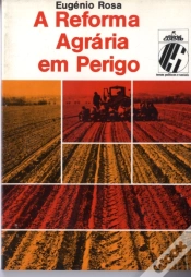 Capa do artigo A Reforma Agrária em Perigo