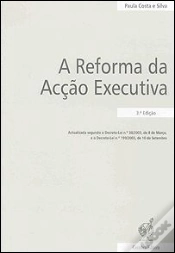 Capa do artigo A Reforma da Acção Executiva