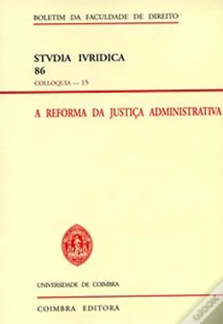 Capa do artigo A Reforma da Justiça Administrativa