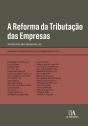A Reforma Da Tributação Das Empresas - Preview