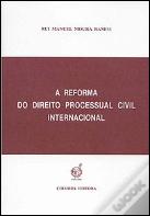 A Reforma do Direito Processual Civil Internacional