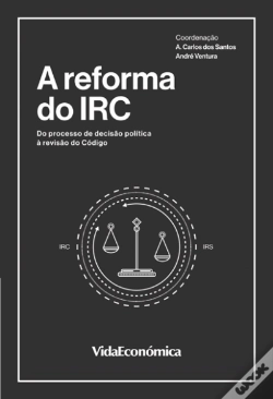 Capa do artigo A Reforma do IRC - Do Processo de Decisão Política à Revisão do Código
