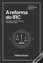 Capa do artigo A Reforma do IRC - Do Processo de Decisão Política à Revisão do Código