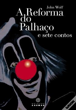Capa do artigo A Reforma do Palhaço