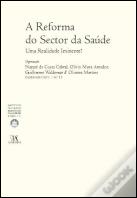 A Reforma do Sector de Saúde