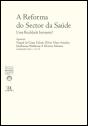 A Reforma do Sector de Saúde - Preview