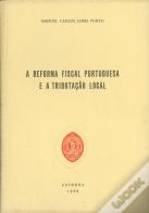A Reforma Fiscal Portuguesa e a Tributação Local