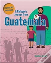 A Refugee'S Journey From Guatemala