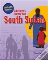 A Refugee'S Journey From South Sudan