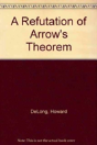 A Refutation Of Arrow'S Theorem - Preview