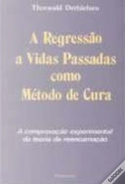 Capa do artigo A Regressão a Vidas Passadas Como Método de Cura