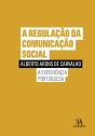 A Regulação da Comunicação Social - Preview