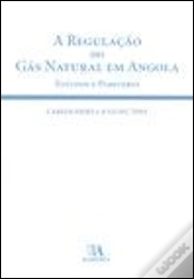 Capa do artigo A Regulação do Gás Natural em Angola