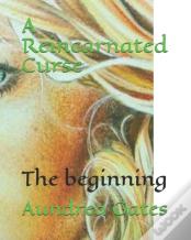 A Reincarnated Curse