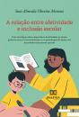 A Relação Entre Afetividade E Inclusão Escolar - Preview