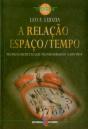 A Relação Espaço/Tempo - Preview