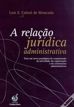 Capa do artigo A Relação Jurídica Administrativa