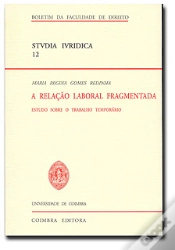 Capa do artigo A Relação Laboral Fragmentada