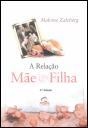 A Relação Mãe e Filha - Preview