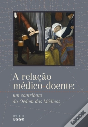Capa do artigo A Relação Médico Doente