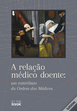 Capa do artigo A Relação Médico Doente
