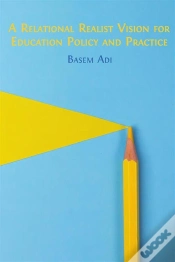 Capa do artigo A Relational Realist Vision For Education Policy And Practice