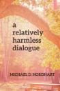 A Relatively Harmless Dialogue - Preview
