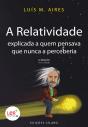 A Relatividade Explicada a quem Pensava que Nunca a Perceberia - Preview