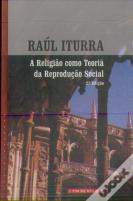 A Religião Como Teoria da Reprodução Social