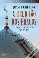 A Religião dos Fracos