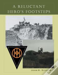 A Reluctant Hero'S Footsteps