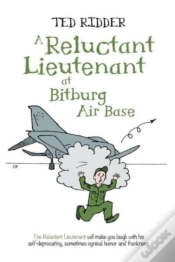 Capa do artigo A Reluctant Lieutenant At Bitburg Air Base