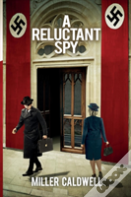 A Reluctant Spy