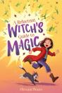 A Reluctant Witch'S Guide To Magic - Preview