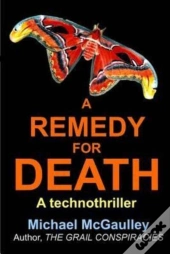 A Remedy For Death