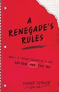 A Renegade'S Rules