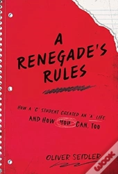 A Renegade'S Rules