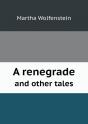 A Renegrade And Other Tales - Preview