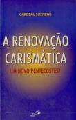 A Renovação Carismática