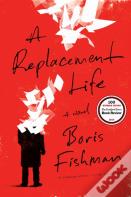 A Replacement Life