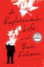 A Replacement Life - Preview