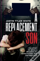 A Replacement Son