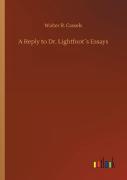 A Reply To Dr. Lightfoot'S Essays