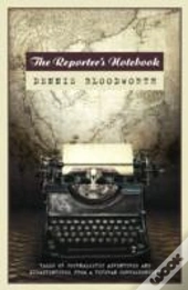 A Reporter'S Notebook