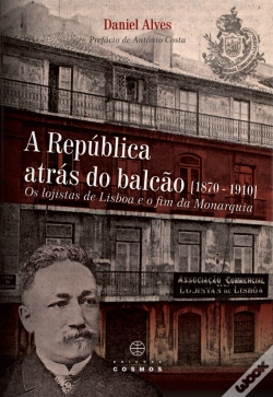 Capa do artigo A República Atrás do balcão (1870 - 1910)
