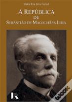 A República de Sebastião de Magalhães Lima