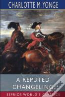 A Reputed Changeling (Esprios Classics)