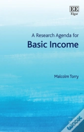 A Research Agenda For Basic Income