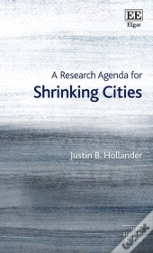 A Research Agenda For Shrinking Cities