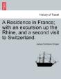 A Residence In France; With An Excursion - Preview